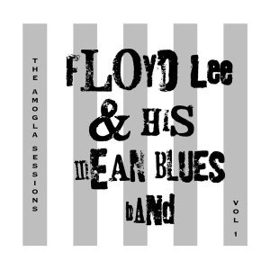 Обложка: Floyd Lee & His Mean Blues Band - Mean Blues