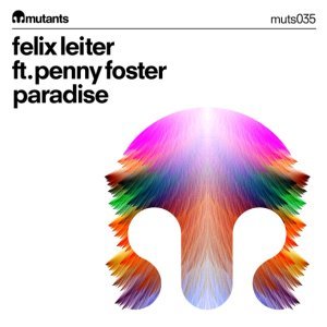 Обложка: Felix Leiter feat. Penny Foster - Paradise