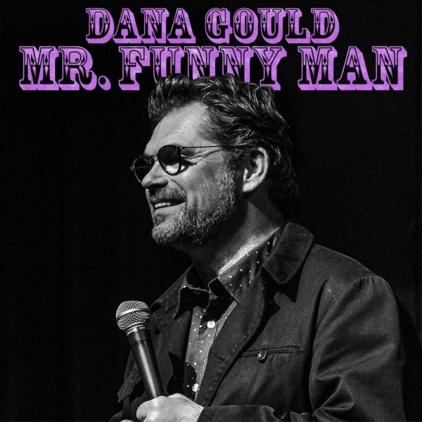 Обложка: Dana Gould - Empty Threats & Mermaids
