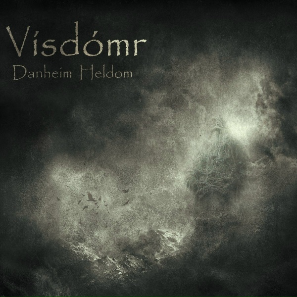 Обложка: Heldom, Danheim - Vísdómr