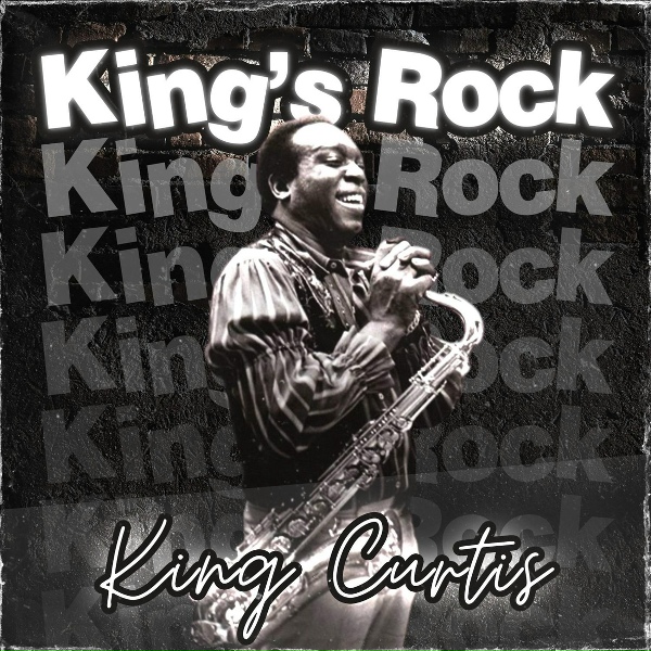 Обложка: King Curtis - King's Rock