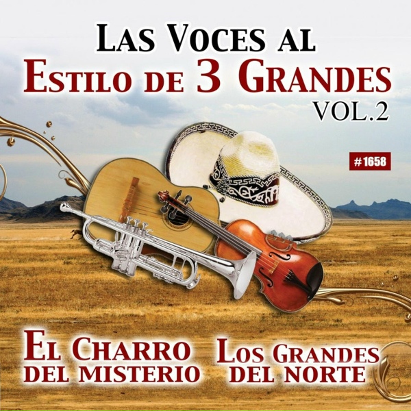 Обложка: El Charro Del Misterio - La Ley Del Monte