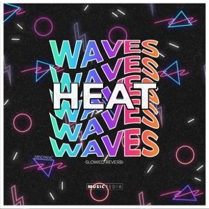 Обложка: Farizki - Heat Waves Slowed Reverb