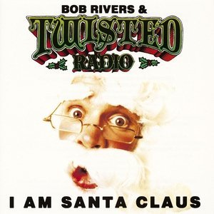 Обложка: Bob Rivers & Twisted Radio - O Little Town Of Bethlehem