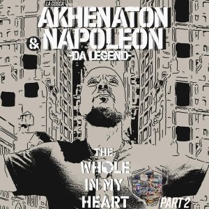 Обложка: Napoleon Da Legend, Akhenaton - If The Shoe Fits