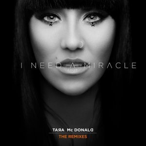Обложка: Tara McDonald - I Need A Miracle