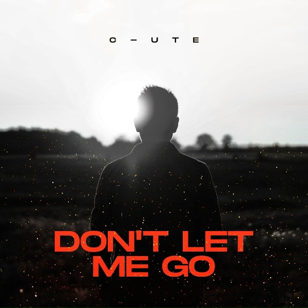 Обложка: C-UTE - Don't Let Me Go
