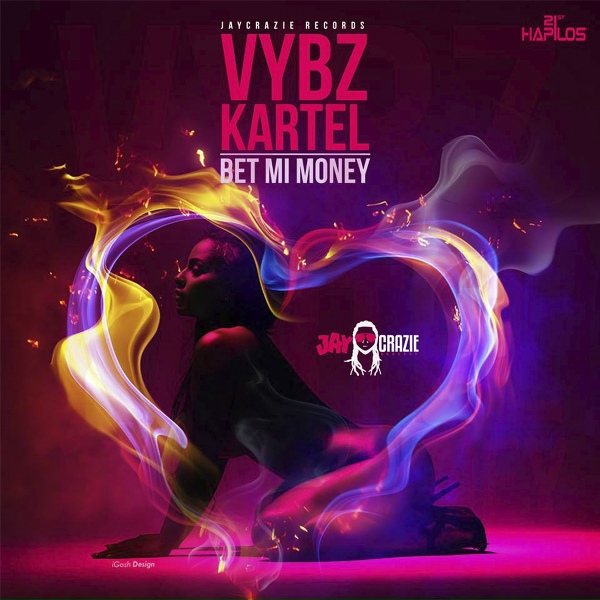 Обложка: Vybz Kartel - Bet Mi Money