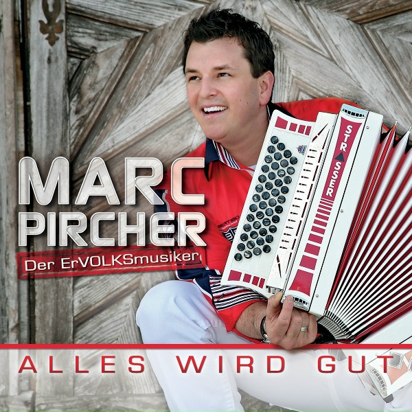 Обложка: Marc Pircher - Komm nach Tirol