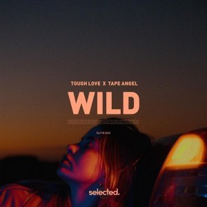 Обложка: Tough Love, TAPE ANGEL - Wild