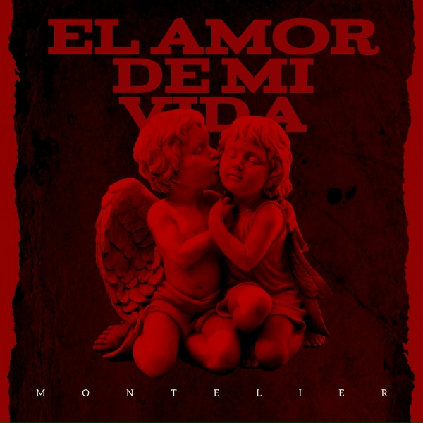 Обложка: Montelier - El Amor De Mi Vida