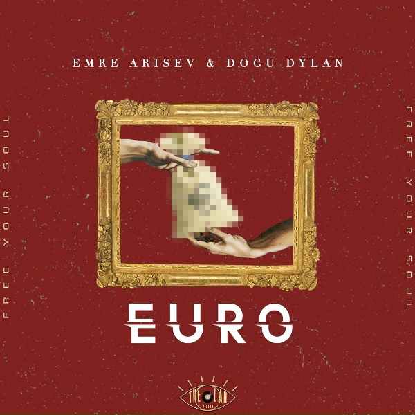 Обложка: Emre Arisev, Dogu Dylan - Euro