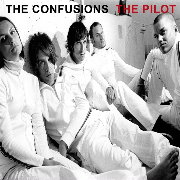Обложка: The Confusions - The Pilot
