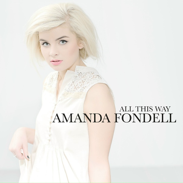 Обложка: Amanda Fondell - All This Way