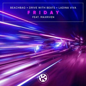 Обложка: Beachbag, Drive With Beats, Ladina Viva feat. MaxRiven - Friday