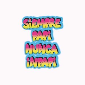 Обложка: Luigi 21 Plus, J Balvin - Siempre Papi Nunca Inpapi