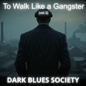 Обложка: Dark Blues Society - Devil’s Last Whiskey