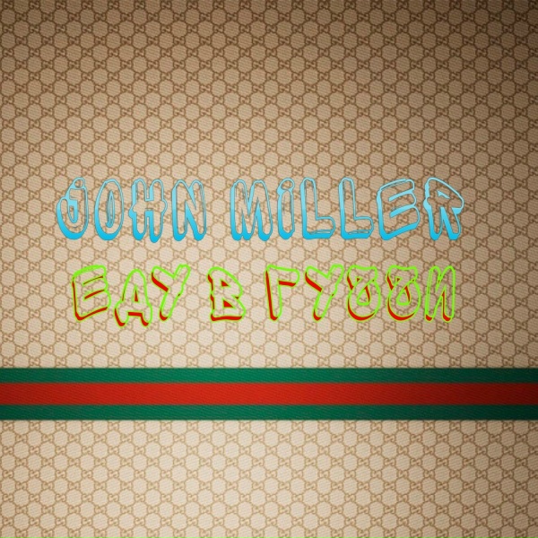 Обложка: John Miller - Еду в Гуччи
