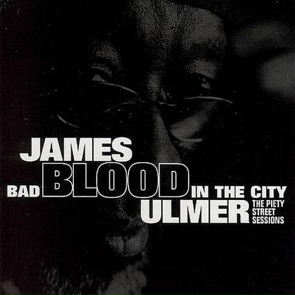 Обложка: James Blood Ulmer - There Is Power in the Blues