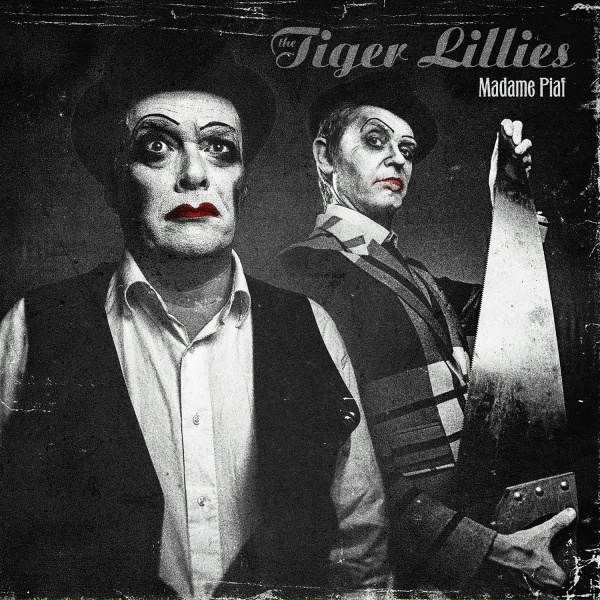 Обложка: The Tiger Lillies - Marie
