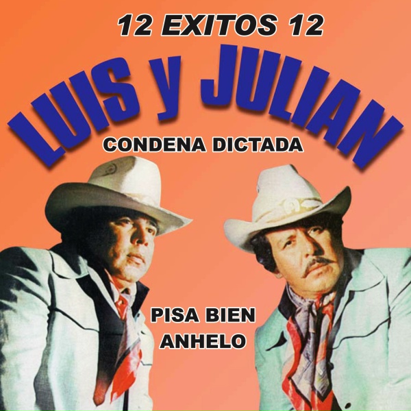 Обложка: Luis y Julián - Con Quién Palabras