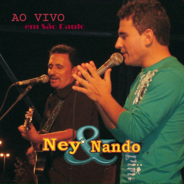 Обложка: Ney e Nando - Sou da Paz
