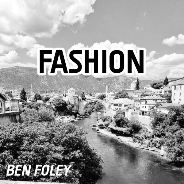Обложка: Ben Foley - Fashion