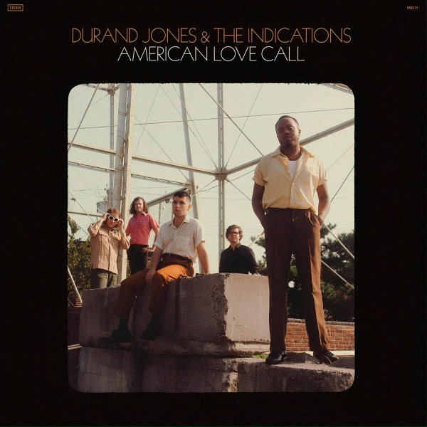 Обложка: Durand Jones & The Indications, Durand Jones - Don't You Know