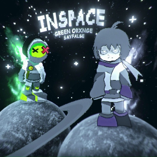 Обложка: GREEN ORXNGE, Sayfalse - INSPACE