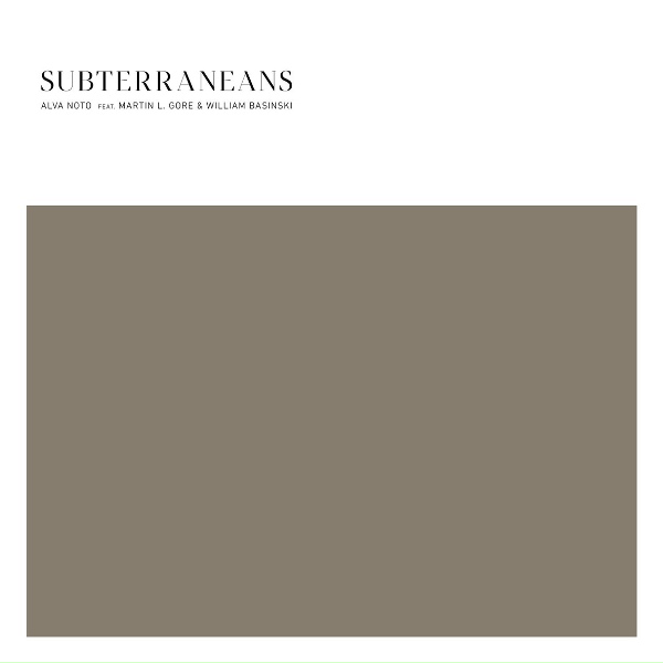Обложка: Alva Noto feat. Martin L. Gore, William Basinski - Subterraneans