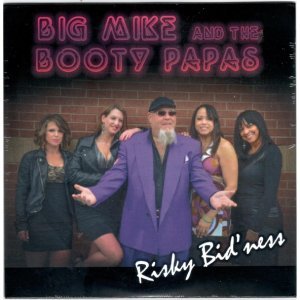 Обложка: Big Mike and the Booty Papas - I'll Take Care of You