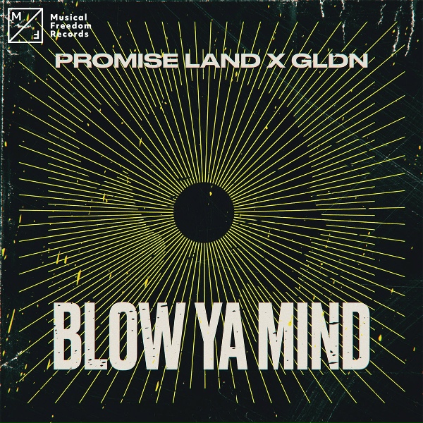 Обложка: Promise Land, GLDN - Blow Ya Mind