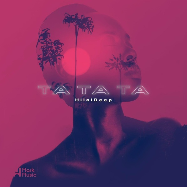 Обложка: HilalDeep - Ta Ta Ta
