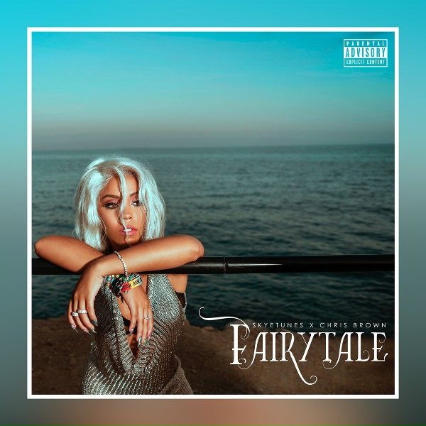 Обложка: Skyetunes, Chris Brown - Fairytale