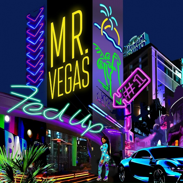 Обложка: Mr Vegas - Fed Up