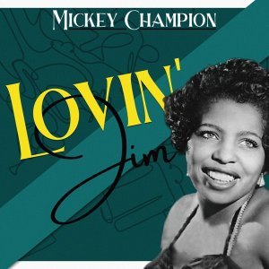 Обложка: Mickey Champion - Don't Say You Love Me