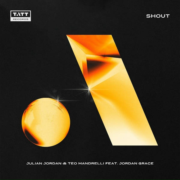 Обложка: Julian Jordan, Teo Mandrelli feat. Jordan Grace - Shout