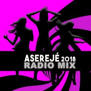 Обложка: Las Ketchup - Aserejé (2018 Radio Mix)