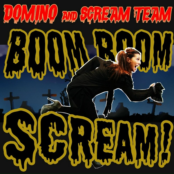 Обложка: Domino & Scream Team - Boom Boom Scream