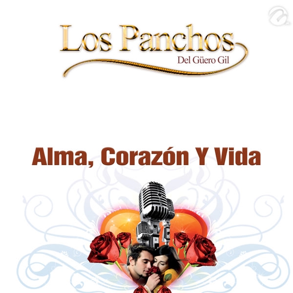 Обложка: Los Panchos - Alma, Corazón y Vida
