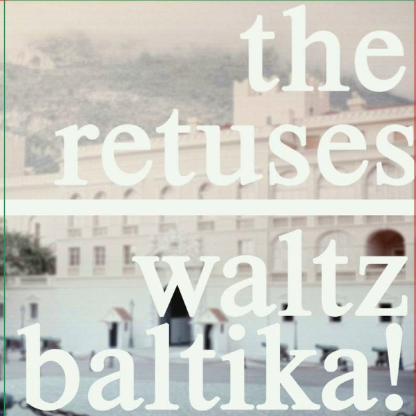 Обложка: The Retuses - Lasdehnen