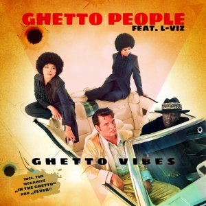 Обложка: Ghetto People feat. L-Viz - In the Ghetto