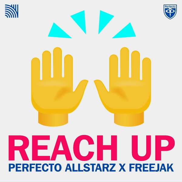 Обложка: Freejak, Perfecto Allstarz - Reach Up