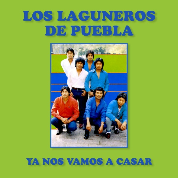Обложка: Los Laguneros De Puebla - Los Laguneros