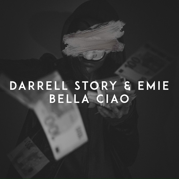 Обложка: Darrell Story, Emie - Bella Ciao
