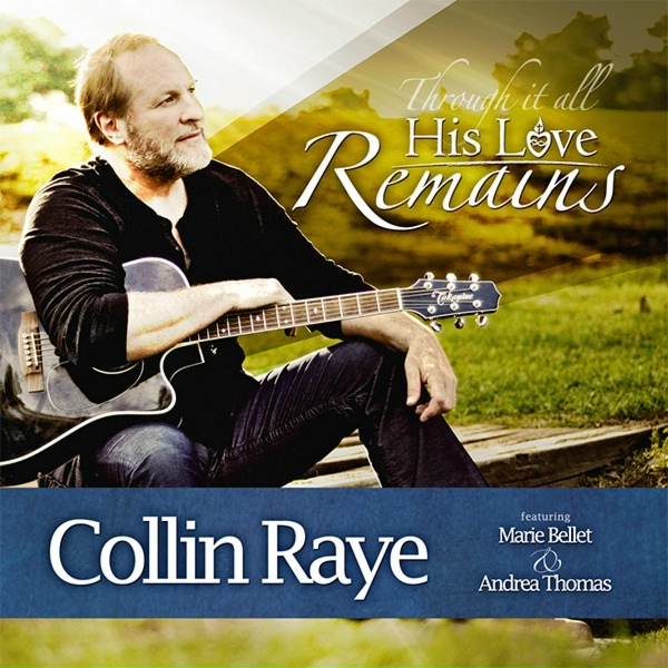 Обложка: Collin Raye - Love Remains