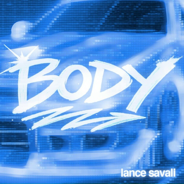 Обложка: Lance Savali - Body