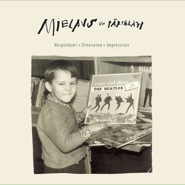 Обложка: Ainars Mielavs, Pārcēlāji - Надя, Наденька