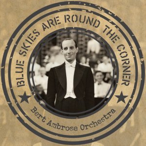 Обложка: Bert Ambrose Orchestra, Irving Berlin - Isn't This a Lovely Day