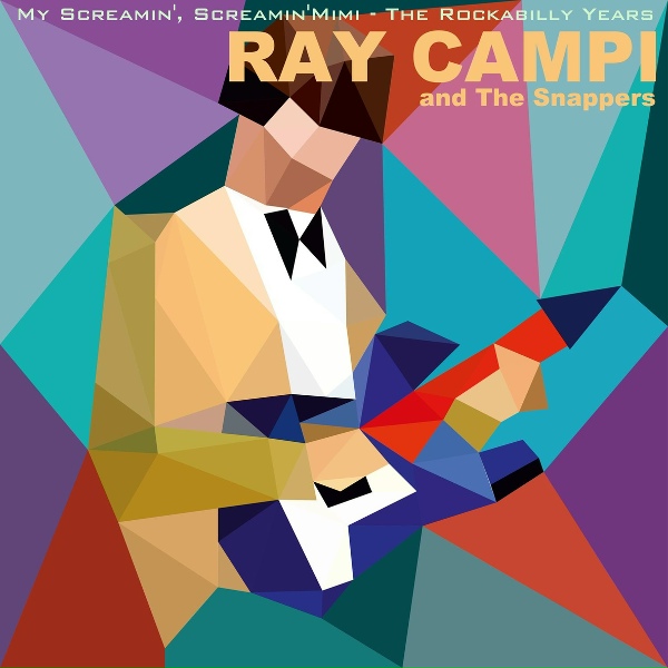 Обложка: Ray Campi & The Snappers - Won't You Love Me Darling